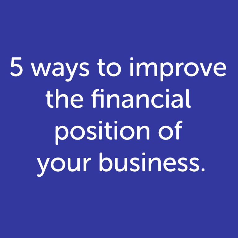 5 ways to improve the financial position of your business